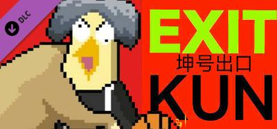 Exit Kun - True Fan's Choice Edition Upgrade