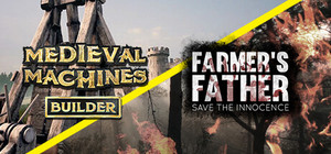 Medieval Machines and Farmer's Father banner