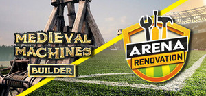 Medieval Machines and Arena Renovation banner