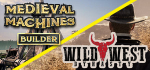 Wild West and Medieval Machines banner