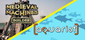 Medieval Machines and Aquarist banner