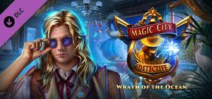 Magic City Detective: Wrath of the Ocean banner