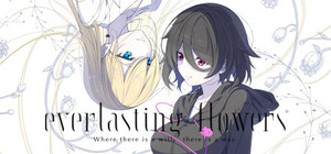 Everlasting Flowers - Where there is a will, there is a way banner