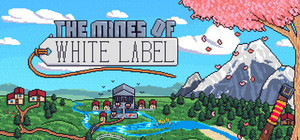 The Mines of White Label banner