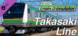 JR EAST Train Simulator: Takasaki Line (Ueno to Takasaki) E233-3000 series banner