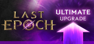 Last Epoch Ultimate Edition Upgrade banner