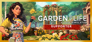 Garden Life: A Cozy Simulator - Supporter Edition banner