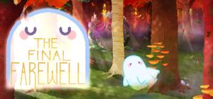 The Final Farewell banner