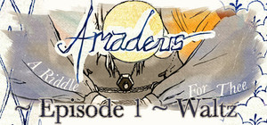 Amadeus: A Riddle for Thee ~ Episode 1 ~ Waltz banner