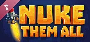 Nuke Them All Soundtrack banner