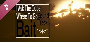I Ask The Cube Where To Go Soundtrack banner