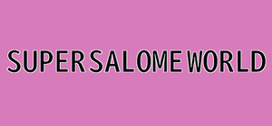 SUPER_SALOME_WORLD banner