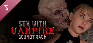 Sex with a Vampire 🧛‍♂️❤️ Soundtrack banner