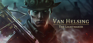 Van Helsing: The Lightmaker banner