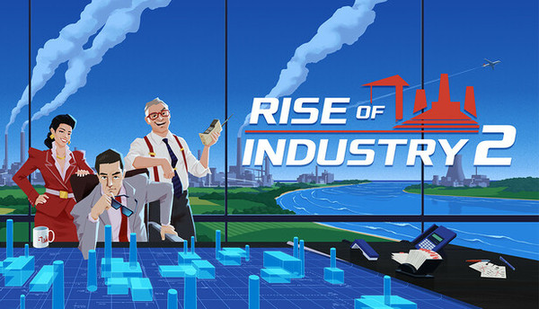 RISE OF INDUSTRY 2