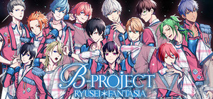 B-PROJECT RYUSEI*FANTASIA banner