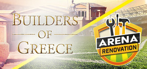 Builders of Greece and Arena Renovation banner