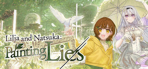 Lilja and Natsuka Painting Lies banner
