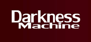 Darkness Machine banner