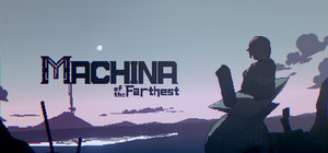 Machina of the Farthest banner