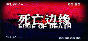 死亡边缘 | Edge of Death banner