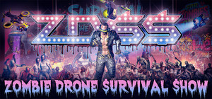 ZDSS: Zombie Drone Survival Show banner