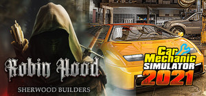 Robin Hood and Car Mechanic Simulator 2021 banner