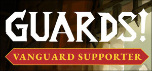 GUARDS! Vanguard Edition banner