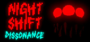 Night Shift Dissonance banner