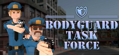 BODYGUARD TASK FORCE