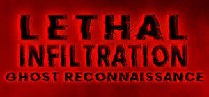 Lethal Infiltration: Ghost Reconnaissance banner