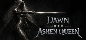 Dawn of the Ashen Queen banner