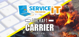 Aircraft Carrier Survival and ServiceIT banner