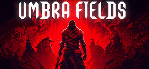 Umbra Fields + Soundtrack! banner
