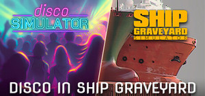 Disco in Ship Graveyard 1 banner