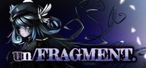 un/FRAGMENT. banner