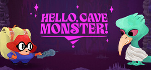 Hello, Cave Monster! banner
