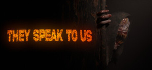 They Speak To Us banner
