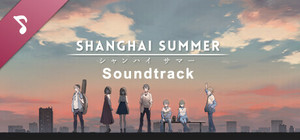 Shanghai Summer OST banner
