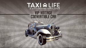 Taxi Life - VIP Vintage Convertible Car banner