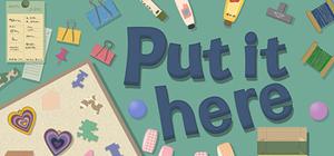 Put it here banner