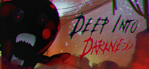 Deep Into Darkness banner