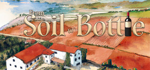 From Soil to Bottle banner
