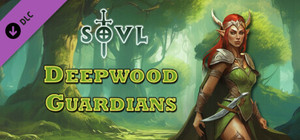 SOVL - Deepwood Guardians banner