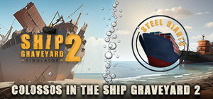 COLOSSOS IN THE SHIP GRAVEYARD banner