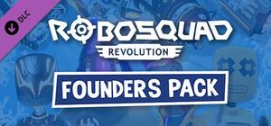 RoboSquad Revolution: Founder's Pack banner