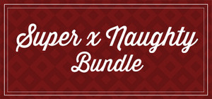 Super x Naughty Bundle banner