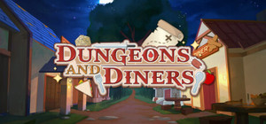 Dungeons and Diners banner