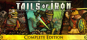 Tails of Iron - Complete Edition banner