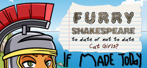 Furry Shakespeare: To Date Or Not To Date Cat Girls? If Made Today banner